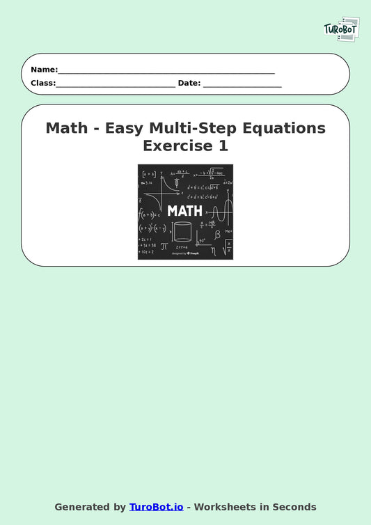 Math - Easy Multi-Step Equations Exercise 1 - Year 7 - Exercise 1