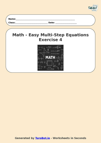 Math - Easy Multi-Step Equations Exercise 4 - Year 7 - Exercise 4