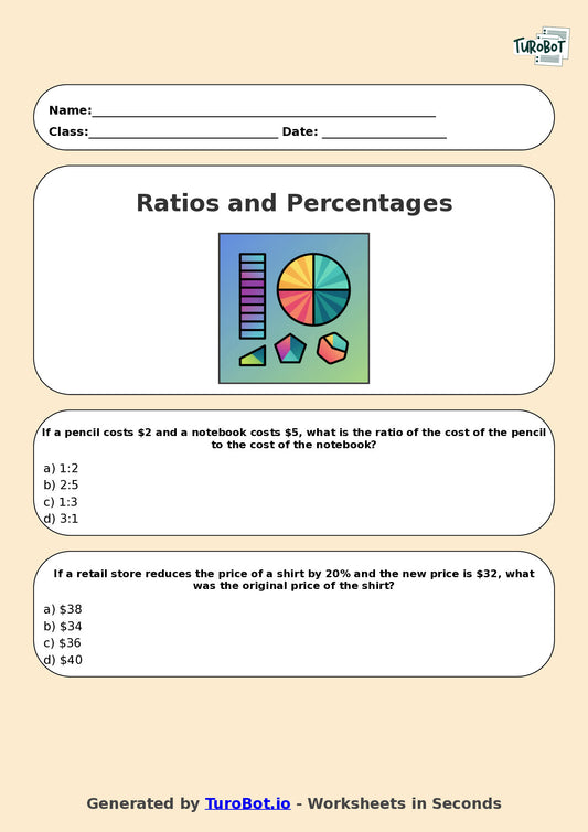 Year 7 Math Multiple Choice Worksheet – Ratios and Percentages Combined Problems