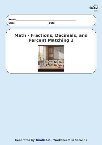 Year 8 Math Multiple Choice Worksheet – Fraction, Decimal and Percent Matching 2