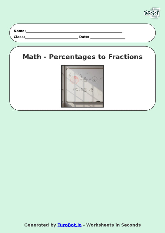 Year 9 Math Worksheet – Convert Percentages to Fractions 2