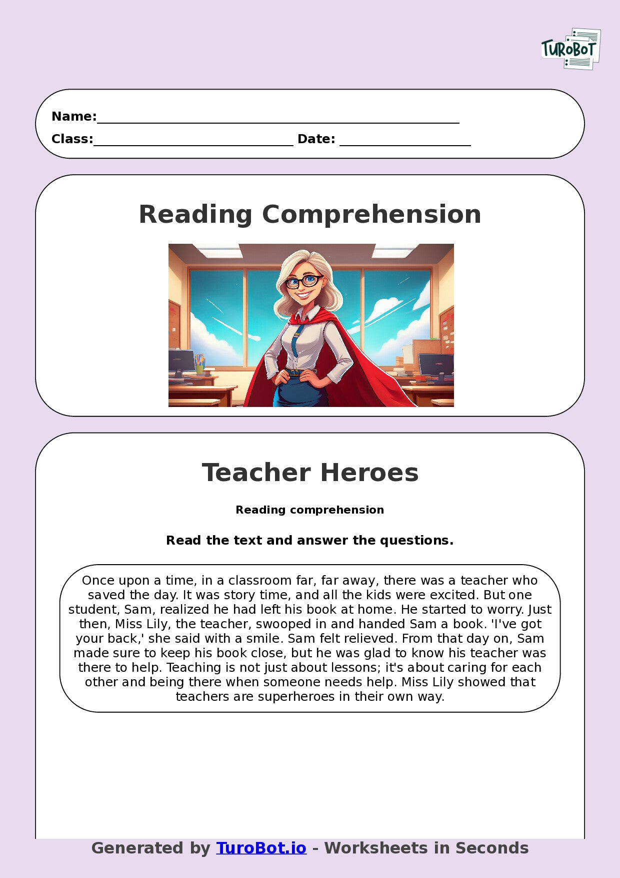 Reading Comprehension - Year 3 - My Teacher Saves the Day