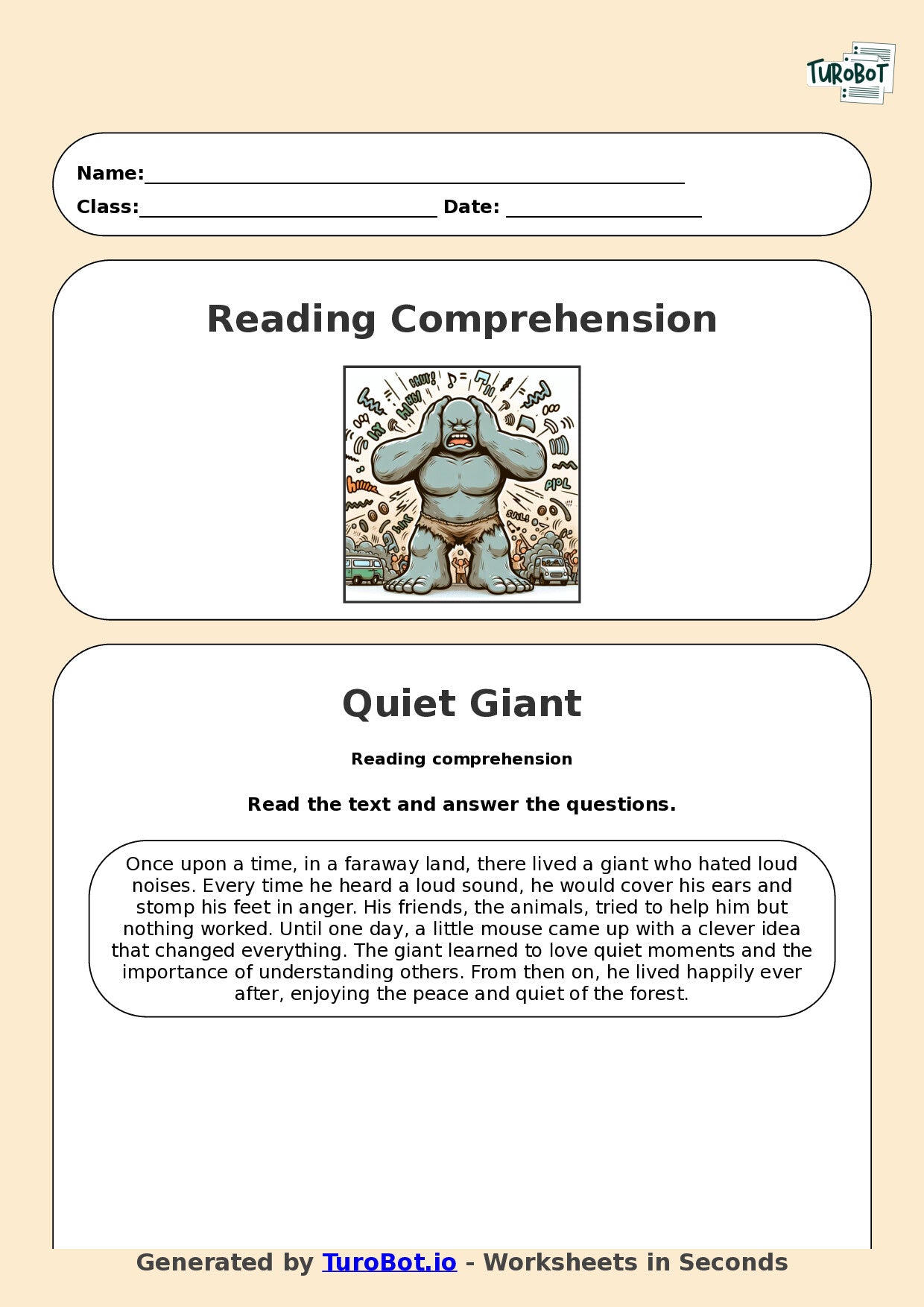 Reading Comprehension - Year 3 - The Giant Who Hated Loud Noises