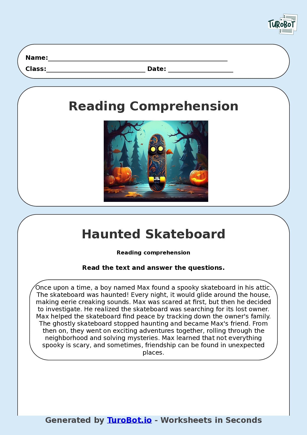 Reading Comprehension - Year 3 - The Haunted Skateboard